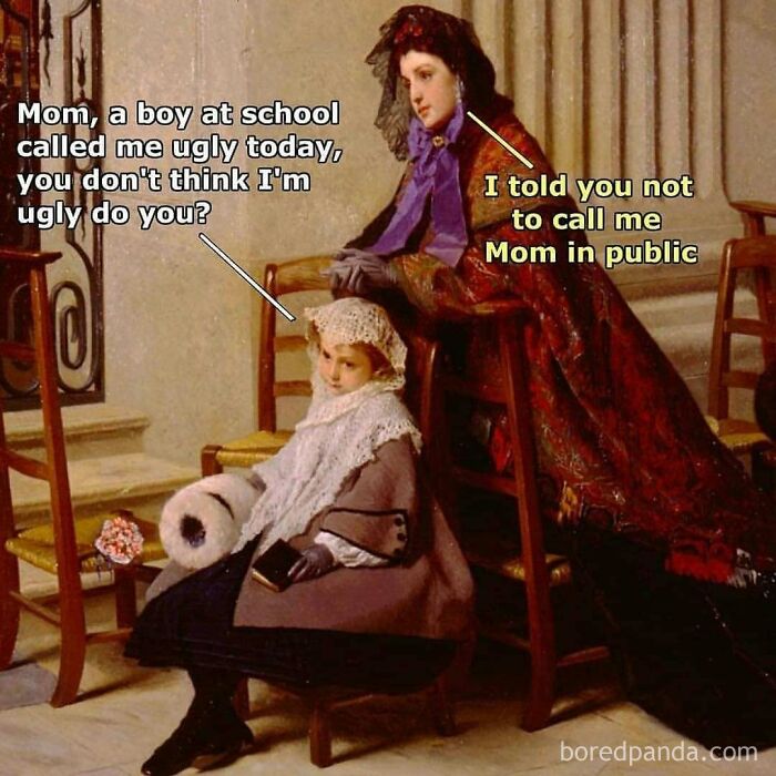 Classical art meme showing a mother and child with humorous text about being called ugly at school.