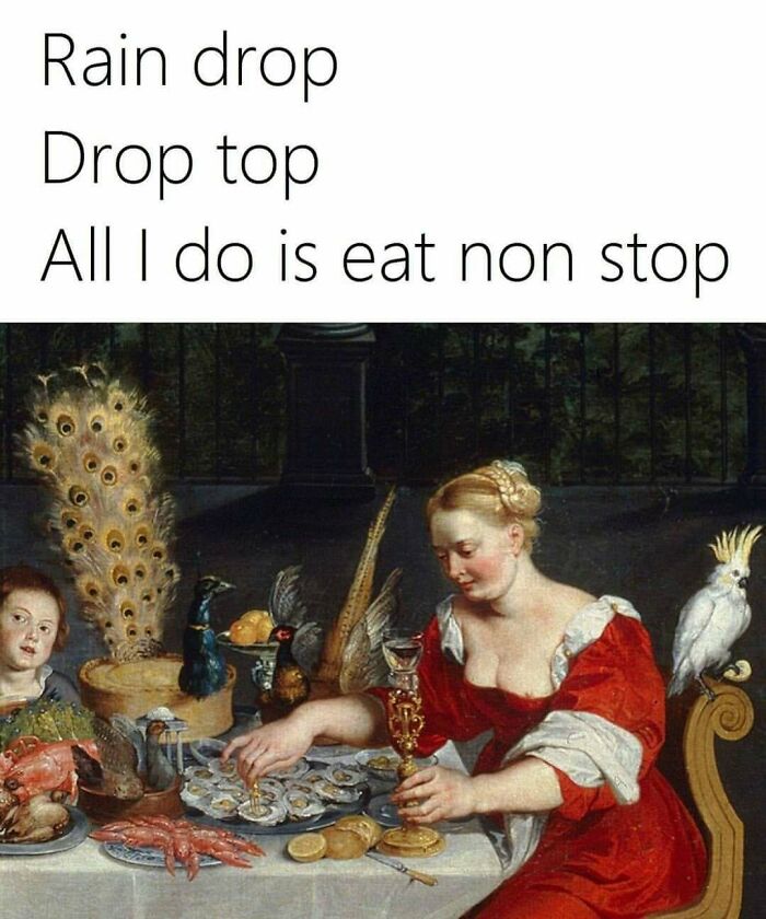 Classical art meme featuring a woman in a red dress eating seafood, humorously captioned with modern lyrics.