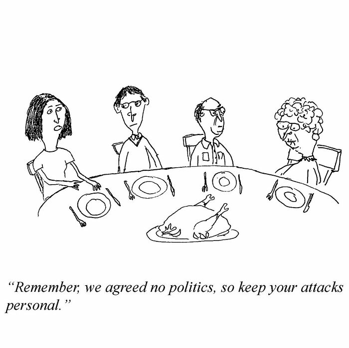 Four people sitting at a dinner table in a one-panel comic by Tom Reese with a humorous caption about politics.