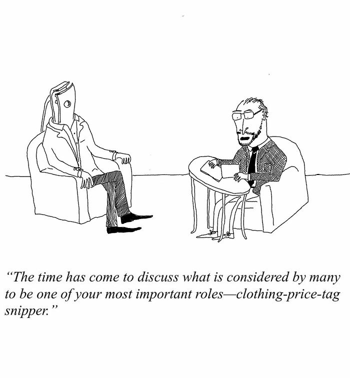 One-panel comic by Tom Reese showing a man with a price tag head being interviewed about his role as a clothing-price-tag snipper.