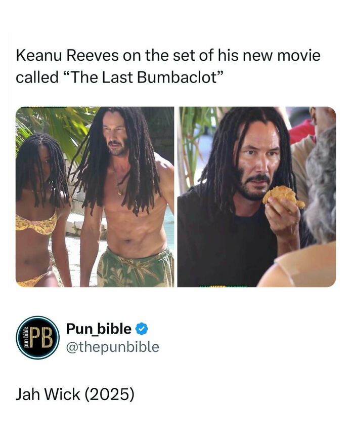 Keanu Reeves parody meme with pun referencing Jah Wick and humorous wordplay comedy.