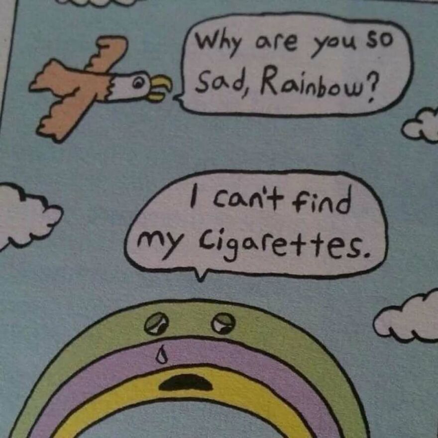 Cartoon eagle asks why sad rainbow is upset, rainbow replies it can't find its cigarettes in a bizarre yet hilarious scene.