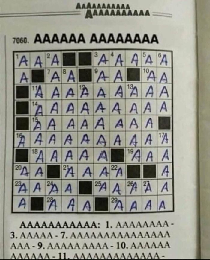 Handwritten crossword puzzle filled with repeated letter A's, a humorous meme made especially for intellectuals.