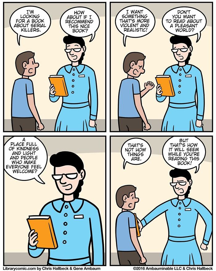 Library comic showing a humorous exchange between a librarian and a patron about book recommendations at a library.