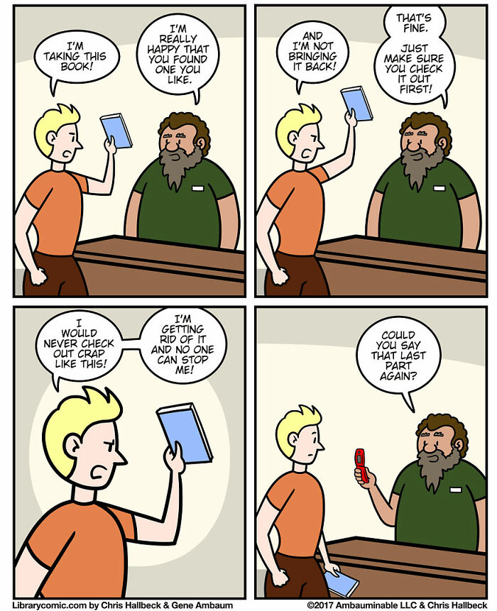 Library comic showing a humorous interaction between a librarian and a patron about checking out a book.