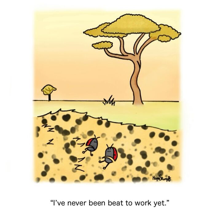 Funny animal comics showing two ladybugs sleeping underground near a tree with a humorous caption about being beat to work.