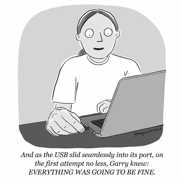 Cartoonist creating funny comics showing a relatable moment with a USB plugging in successfully on the first try.