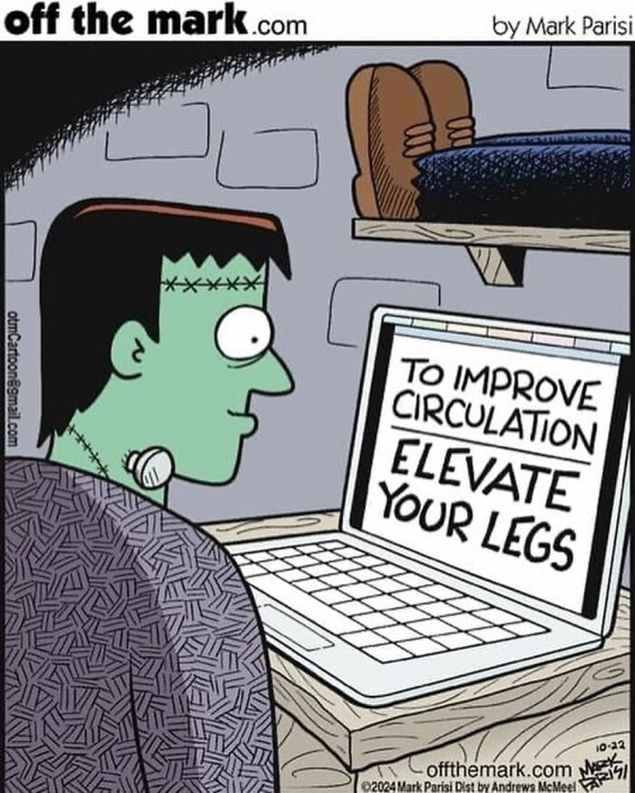 Frankenstein character reading off the mark comic by Mark Parisi about elevating legs to improve circulation.