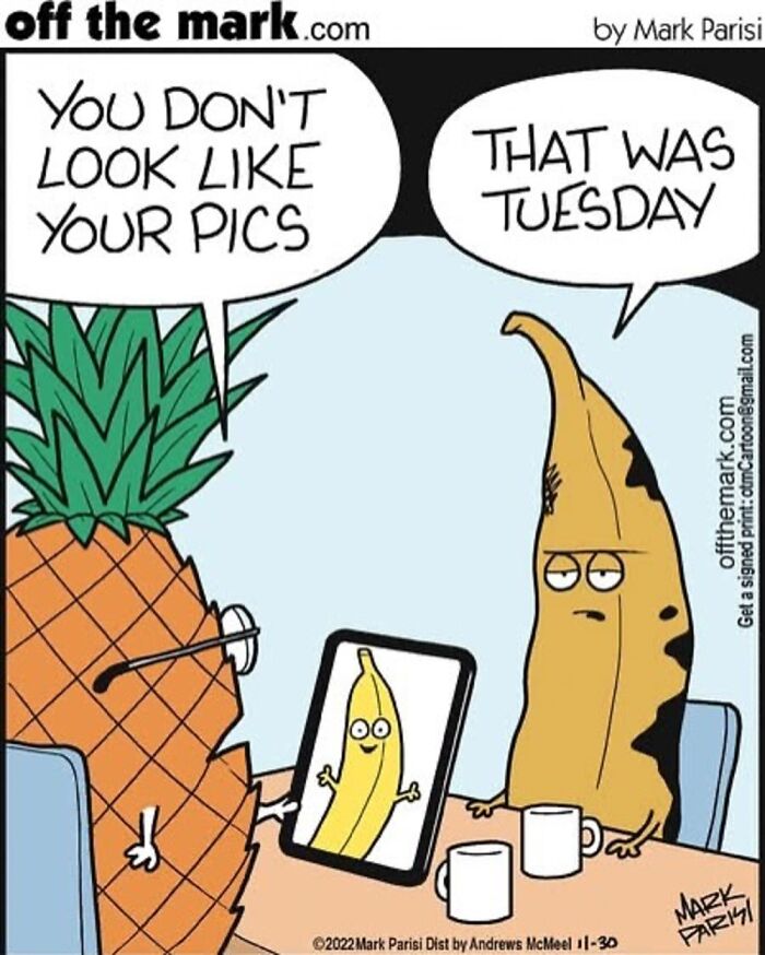 Cartoon of a pineapple and a bruised banana with tablet showing a fresh banana, from Off The Mark comics by Mark Parisi.