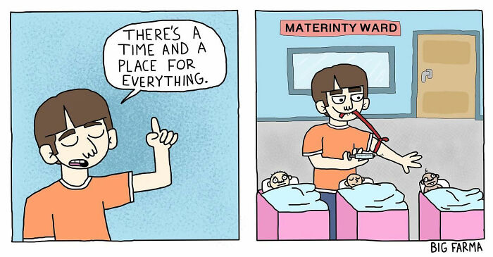 Man in orange shirt in absurd comic by Big Farma saying there's a time and place for everything in maternity ward.