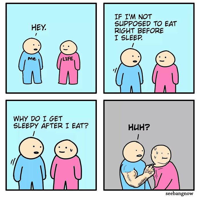 Comic showing relatable characters dealing with absurd twists about eating and sleep in a humorous comic style.