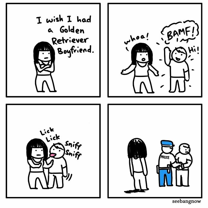 Hilariously relatable comic with absurd twists shows a woman wishing for a Golden Retriever boyfriend and unexpected chaos.