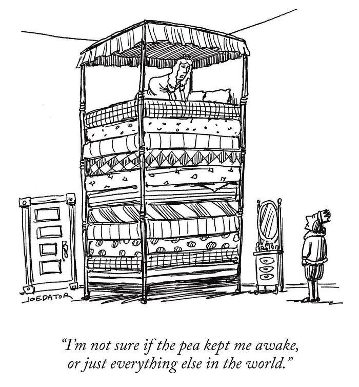 Witty cartoon by Joe Dator showing a tall stack of mattresses with a person lying on top in a clever scene.