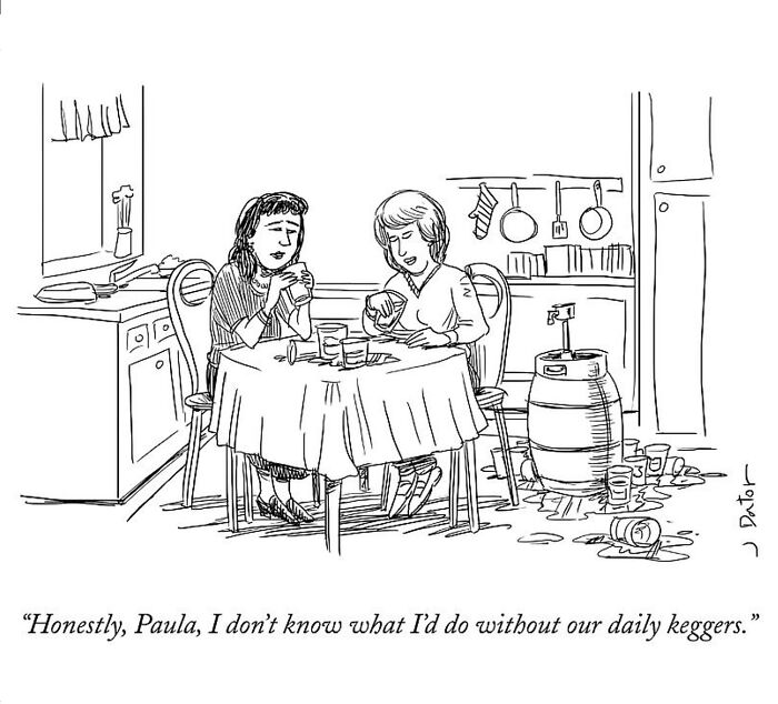 Two women sitting at a kitchen table with drinks, in a witty cartoon by Joe Dator showing a spilled kegger nearby.
