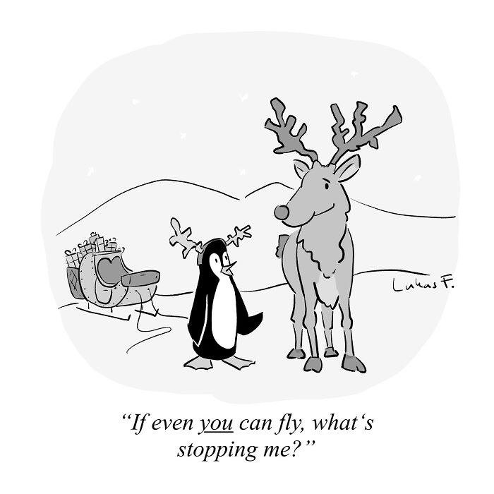 Single-panel cartoon by Lukas F. featuring a penguin and reindeer with antlers discussing flying near a sleigh.