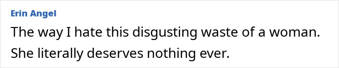 Comment by Erin Angel expressing strong negative opinion about a woman, related to Justin Baldoni's lawyer and Blake Lively lawsuit.