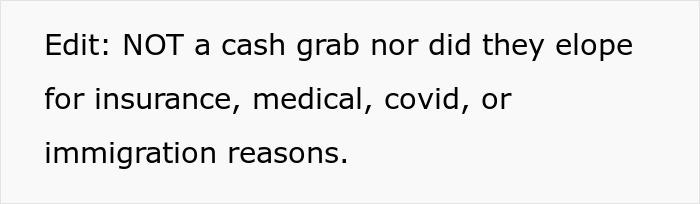 Text on a white background clarifying that the couple did not elope for insurance, medical, COVID, or immigration reasons. Text on a white background clarifying that the couple did not elope for insurance, medical, COVID, or immigration reasons.