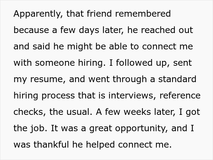 Text excerpt about a friend connecting someone to a job opportunity through a hiring process including interviews and reference checks.