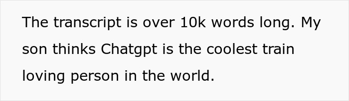 Text saying a transcript is over 10k words and a 4-year-old thinks ChatGPT is the coolest train-loving person in the world. Text saying a transcript is over 10k words and a 4-year-old thinks ChatGPT is the coolest train-loving person in the world.