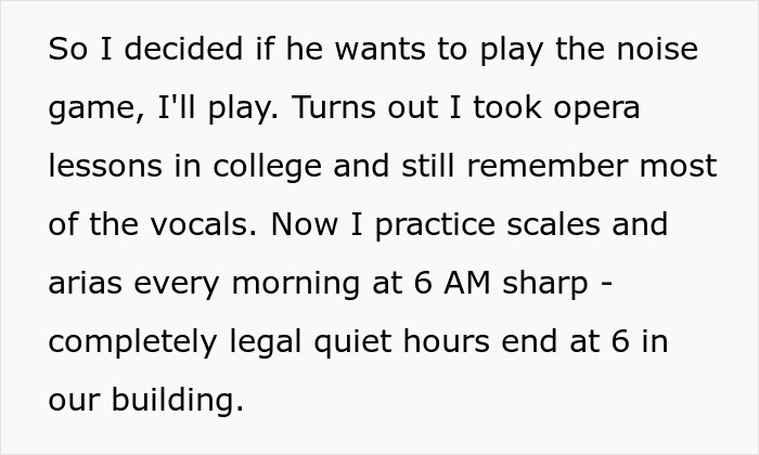 Alt text: Person responding to neighbor complained noisy coffee grinder by practicing loud opera vocals during quiet hours.