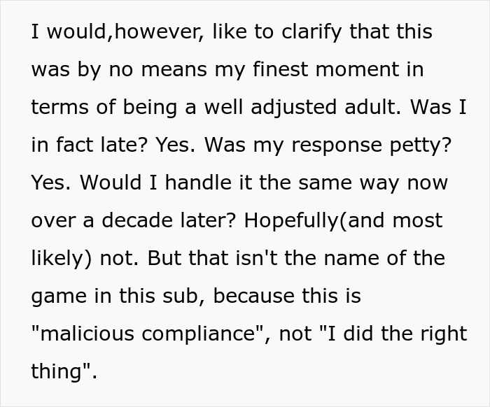 Text excerpt explaining a guy's reflection on being late and his use of malicious compliance to stick to his schedule.