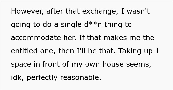Text excerpt about a neighbor dispute where a 21-year-old throws a hissy fit over a public parking spot refusal. Text excerpt about a neighbor dispute where a 21-year-old throws a hissy fit over a public parking spot refusal.