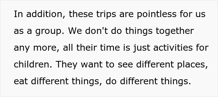 Text about friends' kids causing chaos on trips, highlighting misbehaved children disrupting group activities and plans.