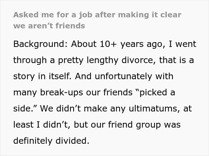 Text of a social media post explaining how a guy ghosts his friend after divorce then asks for a job referral years later.