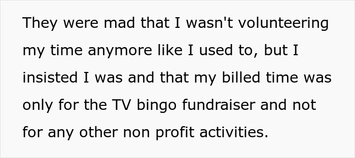 Text excerpt about non-profit employee defending billed hours for TV bingo fundraiser amid accusations.