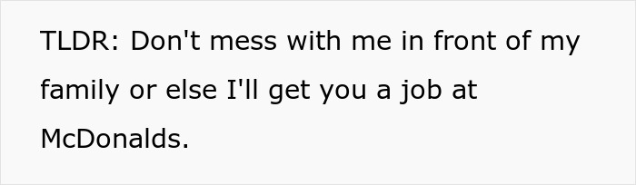 Text image with a sarcastic message about getting someone a job as a warning to not mess with family.