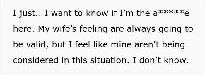 Text message expressing doubt about being an a******e as feelings of wife and self are not equally considered in situation.