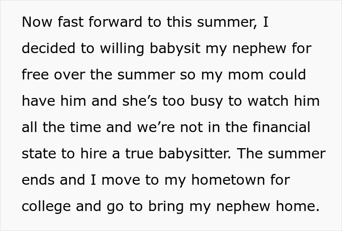 Woman throws a fit after sibling refuses to babysit her child all summer for free, causing family tension.