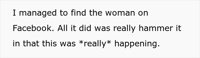 Text on a plain background stating a discovery about finding a woman on Facebook confirming a secret second family was real.