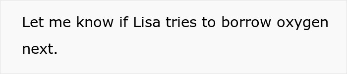 Text message stating a coworker is warned about a lady famous for not returning stuff borrowing oxygen. Text message stating a coworker is warned about a lady famous for not returning stuff borrowing oxygen.