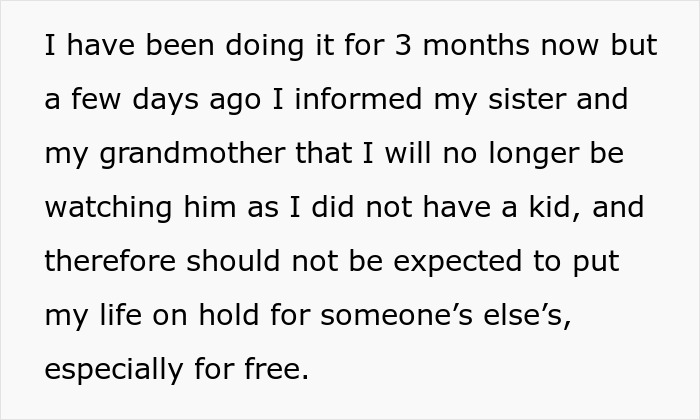 Text excerpt about a woman refusing to babysit her sibling&rsquo;s child for free after three months of doing so.