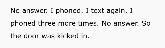 Text describing a police break down doors after a worried girlfriend's call to find mentally unstable boyfriend with his ex.