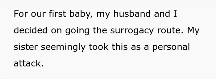 Text excerpt about choosing surrogacy for first baby and sister reacting negatively, highlighting surrogacy controversy.