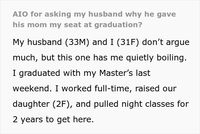 Woman&rsquo;s graduation day disrupted after husband gives sister-in-law&rsquo;s seat to his mom without explanation.