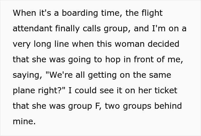 Alt text: Plane passenger tries to cut cue during boarding but is swiftly put in her proper place behind everyone else in line. Alt text: Plane passenger tries to cut cue during boarding but is swiftly put in her proper place behind everyone else in line.