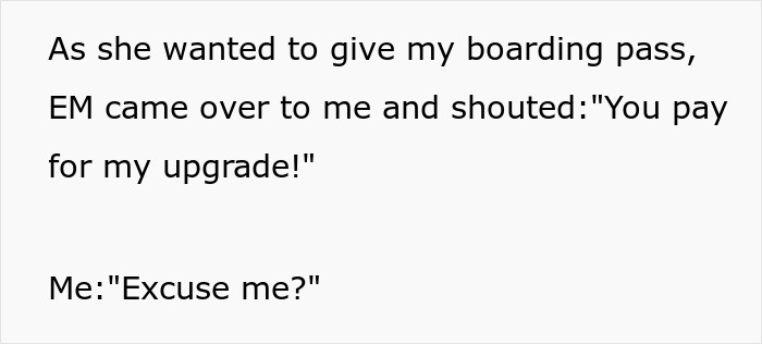Entitled mother insists on paying upgrade, demanding payment loudly while handing boarding pass in airport setting.