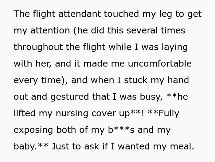 Mom outraged as male steward lifts nursing cover mid-feed, exposing her chest while serving dinner on flight. Mom outraged as male steward lifts nursing cover mid-feed, exposing her chest while serving dinner on flight.