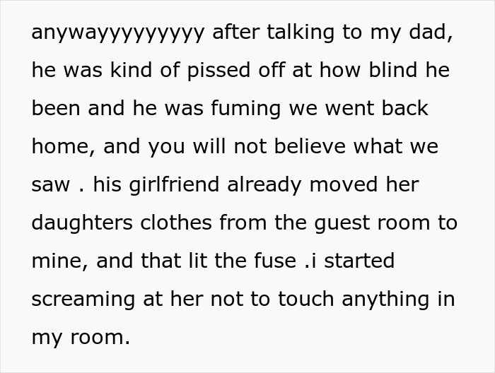 Text message describing a 22-year-old confronting her dad about his girlfriend moving her daughter's clothes, sparking conflict.