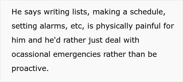 Text about husband&rsquo;s bad memory mentioning difficulty with writing lists, schedules, and setting alarms leading to occasional emergencies.