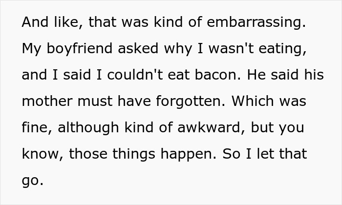 Text excerpt about feeling awkward when boyfriend's family puts bacon in food despite dietary restrictions related to being Jewish.