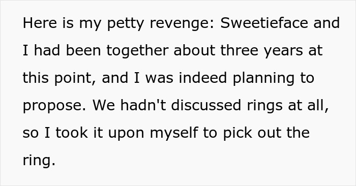 Text excerpt describing a man’s petty revenge by proposing with a better ring than his girlfriend’s coworker. Text excerpt describing a man’s petty revenge by proposing with a better ring than his girlfriend’s coworker.