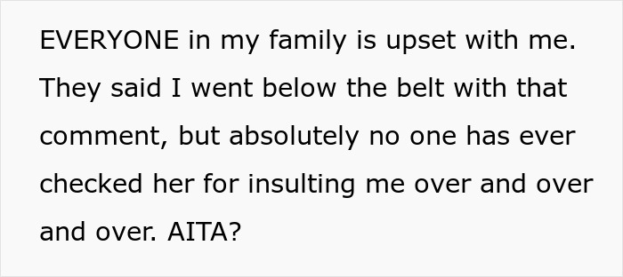Text post about woman clapping back after cousin repeatedly insults her wedding, sparking family upset.