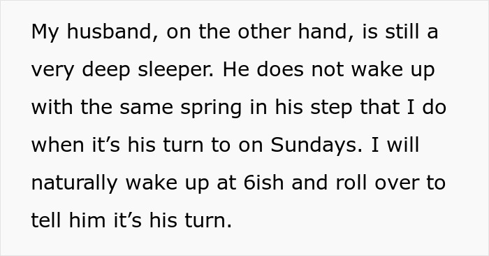 Wife sacrifices sleep on Sunday mornings while husband enjoys lazy, deep sleep and delays waking up for his turn.