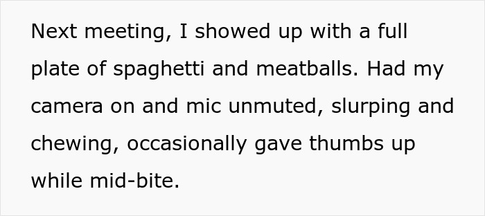 Employee attends lunch break meeting eating spaghetti, showing sacrifices made due to boss demanding meetings during lunch breaks. Employee attends lunch break meeting eating spaghetti, showing sacrifices made due to boss demanding meetings during lunch breaks.
