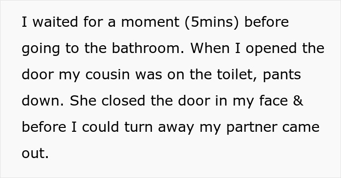 Text describing a bathroom incident involving a fiancé and cousin during a party, claiming innocence but doubted. Text describing a bathroom incident involving a fiancé and cousin during a party, claiming innocence but doubted.
