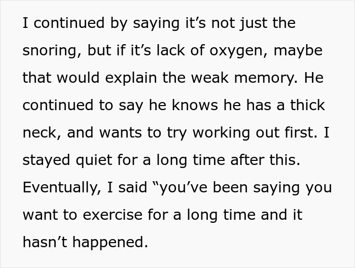 Text excerpt discussing husband's snoring, lack of oxygen, memory issues, and wife's reaction to his fitness efforts. Text excerpt discussing husband's snoring, lack of oxygen, memory issues, and wife's reaction to his fitness efforts.